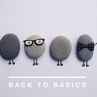 Let’s get back to business basics 4